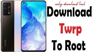 Twrp 3.7.0 to Root Realme RMX3366