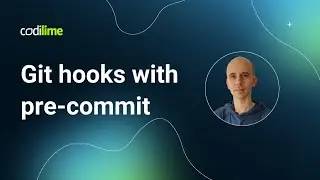 Git hooks with pre-commit | CodiLime