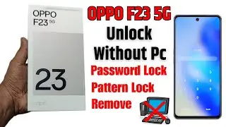 Oppo F23 5g Hard Reset | Unlock | Without Pc | All Type Screen Lock Remove