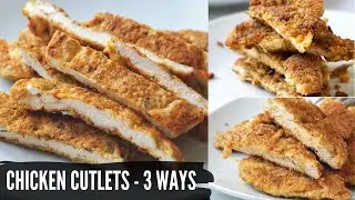 Chicken cutlet (3 ways) Gluten Free, Keto & Without Egg