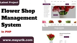 flower shop management system  | flower shop website using php and mysql | Source Code & Projects