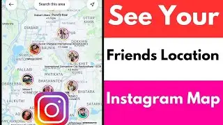 See Your Friends Location Now on Instagram App | Instagram Location 2024 | How to Use Friend Map Ins