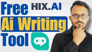 Best Free Chat GPT based Content Writing Tool for Marketers , Creators & Bloggers | HIX.AI | 2023