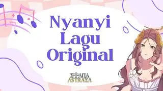 Nyanyi Lagu-Lagu Original: Cara Aku Coping Melalui Musik - Etana Astraea