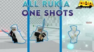 [ABA] All Rukia One Shots (Base+Modes) NO SHIRAFUNE