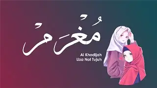 MUGHROM  - مغرم  - Ai Khodijah Feat Liza Not Tujuh [ 1 JAM ] Lirik Arab+Indo