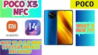 Finally Miui 14 New System Update Roll Out For Poco X3 Nfc | Miui 14 First Update For Poco X3 Nfc