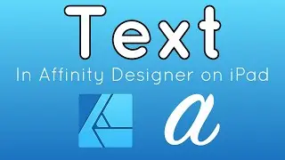 How to Use the Text Studio in Affinity Designer on iPad