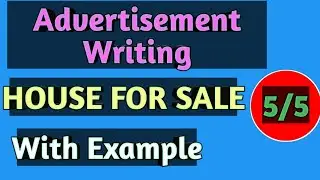 house for sale advertisement class 12/11 | Example from April 2021 Paper