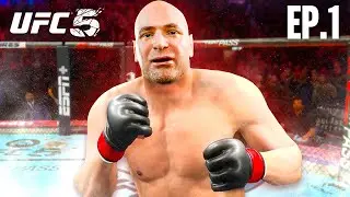 I Put Dana White in The UFC... PART 1