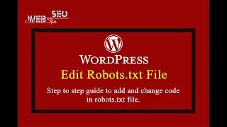 How to Setup robots.txt File in Wordpress | How to Edit robots.txt File in Wordpress