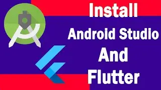 Android Studio | Flutter - Install Dart Sdk and Flutter in Android Studio