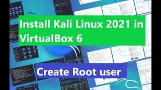 How to install Kali Linux 2021.1 in VirtualBox 6.1