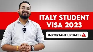 ITALY STUDENT VISA 2023 - IMPORTANT UPDATES