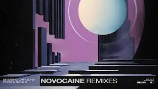 Breathe Carolina, Ryos & SGNLS - Novocaine (Faybl Remix)