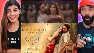 Daavudi - दावूदी Video Song | Devara | NTR | Janhvi Kapoor | Koratala Siva | Anirudh | REACTION!!