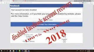 disabled facebook account recovery 2018 | 100% working tricks