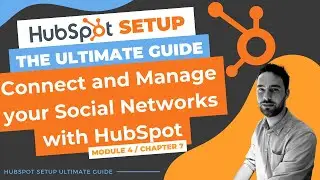 Connect and Manage your Social Networks with HubSpot