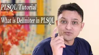 PLSQL Tutorial#04 List Of all PLSQL delimiters