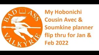 My Hobonichi Cousin Avec & Soumkine planner flip thru for Jan & Feb 2022