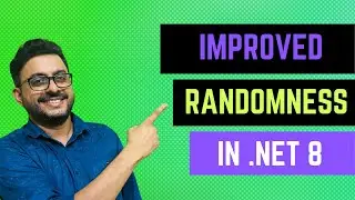 Improved Randomness In .Net 8