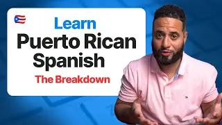 Learn Puerto Rican Spanish Breakdown (Improve your Spanish in general)