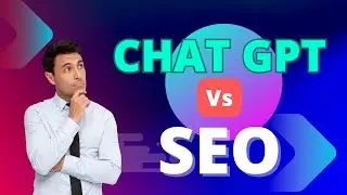 ChatGpt Vs SEO #chatGpt #seo #bloging