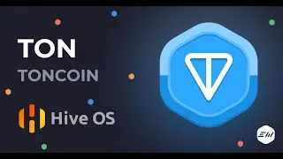 Умножаем прибыль с фермы. Переход на добычу Ton coin в HiveOS. Обход 100% LHR