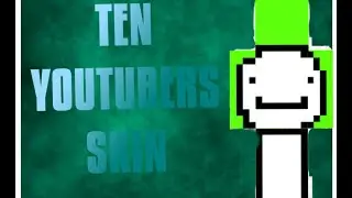 10 Minecraft Youtubers Skin|