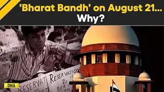 Bharat Bandh On August 21: Who Called The Nationwide Protest And Why? All You Need To Know