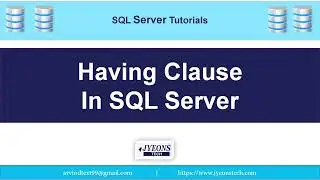 HAVING Clause in Sql Server