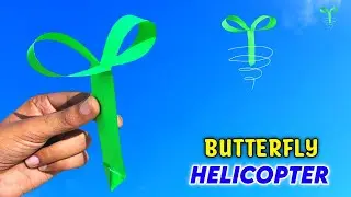 How to make paper flying helicopter , New butterfly helicopter , best paper flying toy