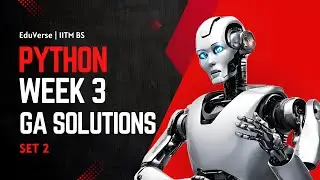 Python Week 3 Graded Assignment | IITM BS Degree | GA Solutions