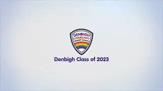 The Journey Starts Today! - Denbigh Class of 2023