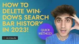 How to Delete Windows search bar history in 2023! (QUICK METHOD!)