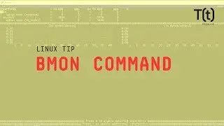 How to use the bmon command: 2-Minute Linux Tips