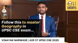 Follow this to master Geography in UPSC CSE exam :Vinayak Narwade AIR 37 UPSC CSE 2020 #shorts #upsc