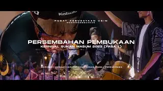 Persembahan Pembukaan MASUM 2023