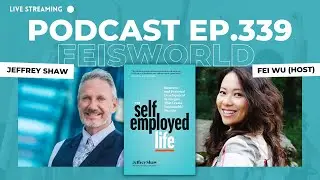 Jeffrey Shaw: a roadmap to live and celebrate your Self Employed Life
