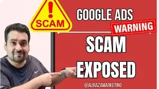 Google Ads Scams Exposed