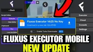 Fluxus Executor Mobile New Update V625 Download 🟣 Fluxus Atualizado - Delta Executor & Arceus X Neo