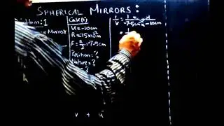 SPHERICAL MIRRORS PART - 1