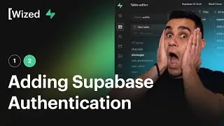 Wized + AI part 2 - Adding Supabase Authentication to our AI powered Todo app