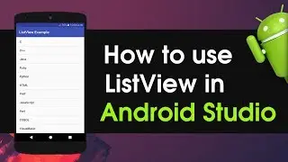 How to use ListView in Android Studio | Android Tutorials