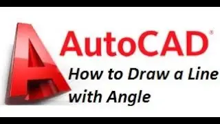 03- AutoCAD Tutorials in English: How to Draw a Line with Angle