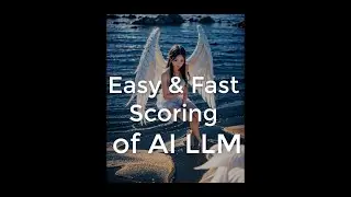 AI Scoring Trick: Know if your LLM is good in Seconds!