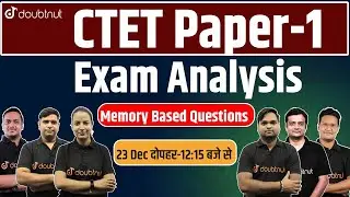 CTET 2021 Answer Key Paper - 1 | Exam Paper Analysis & Solution | Answers Key With Explanation