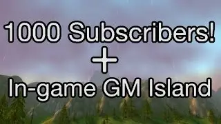 1000 Subscibers and what to expect going forward, Thank you!! Also secret In-game GM island :D