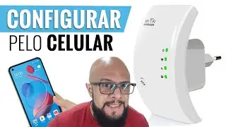 Configurar Repetidor pelo Celular em 2024 [ATUALIADO]