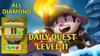 DAILY QUEST LEVEL 11 Diamond Quest: Don't Rush gameplay